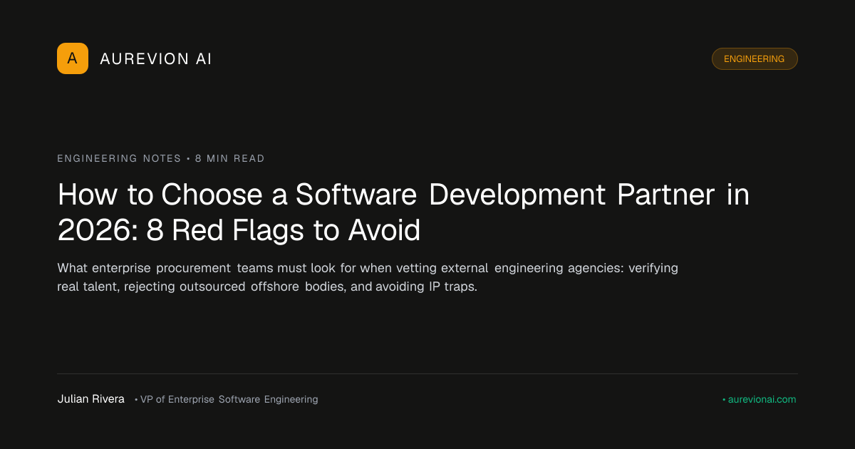 Due diligence checklist and architectural review gates for selecting an enterprise software engineering agency